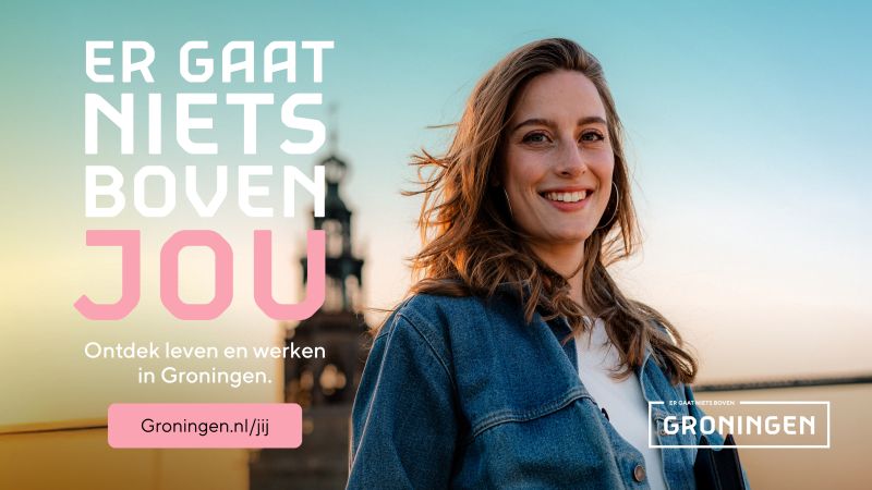 Groningen start meerjarige arbeidsmarktcampagne: ‘Er gaat niets boven jou’ 